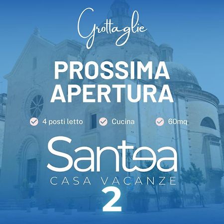 גרוטליה Santea Casa Vacanza מראה חיצוני תמונה